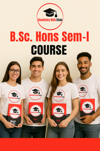 B.Sc. Hons Sem - I Inorganic